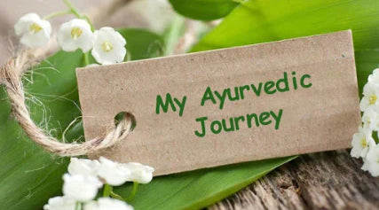 My Ayurvedic Journey