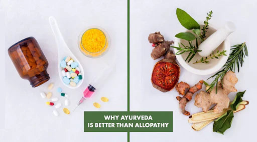 Why Ayurveda is better than Allopathy