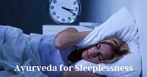 Ayurveda for Sleeplessness- Best Tips, Tricks and Ayurvedic medicine for Sleep