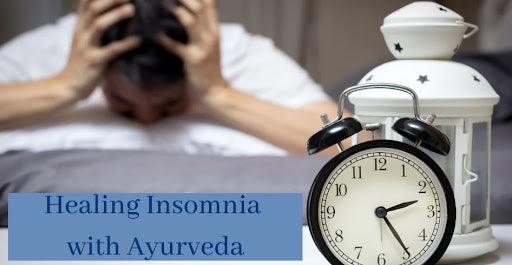 Ayurvedic medicine for Insomnia- Get rid of Insomnia naturally!