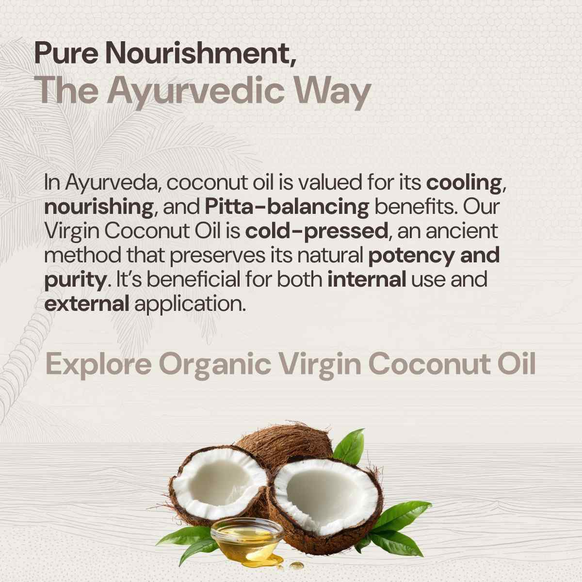 Virgin Coconut Oil Benefits for Skin and Hair | Cold Pressed Oil